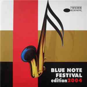 Various - Blue Note Festival Edition 2004