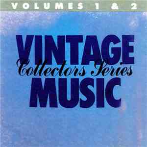 Various - Vintage Music Collector Series Volumes 1 & 2