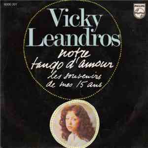 Vicky Leandros - Notre Tango D'Amour