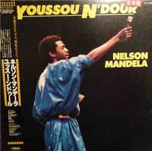 Youssou N'Dour - Nelson Mandela