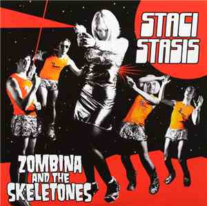 Zombina And The Skeletones - Staci Stasis