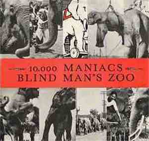 10,000 Maniacs - Blind Man's Zoo