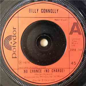 Billy Connolly - No Chance (No Charge)