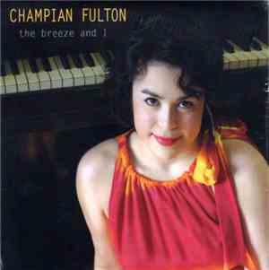 Champian Fulton - The Breeze And I
