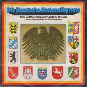 Chor Und Musikkorps Der 1. Gebirgs-Division - Die Deutsche Nationalhymne