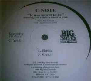 C-Note - It Was Meant To Be