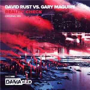 David Rust Vs. Gary Maguire - Reality Check