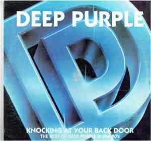 Deep Purple - Knocking At Your Back Door: The Best Of Deep Purple In The 80 ...
