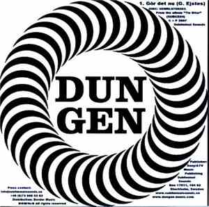 Dungen - Gör Det Nu