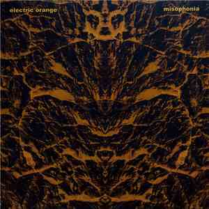 Electric Orange - Misophonia