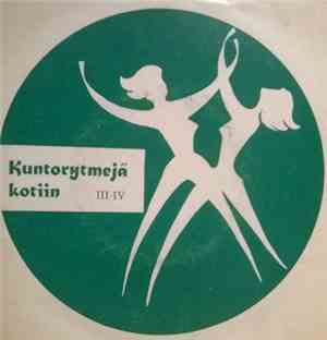 Elsa Aro - Kuntorytmejä Kotiin III - IV