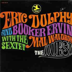Eric Dolphy And Booker Ervin With The Mal Waldron Sextet - The Quest