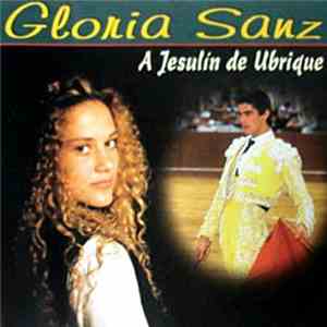 Gloria Sanz - A Jesulín De Ubrique