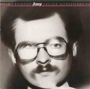 Heinz Rudolf Kunze - Reine Nervensache