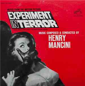 Henry Mancini And His Orchestra - Experiment In Terror (Music From The Moti ...
