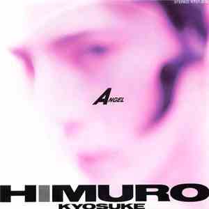 Himuro Kyosuke - Angel