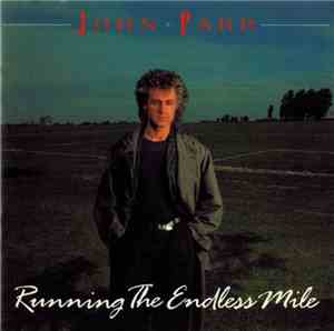 John Parr - Running The Endless Mile