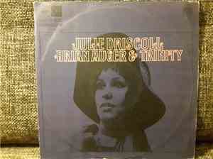 Julie Driscoll Brian Auger & Trinity - Julie Driscoll Brian Auger & Trinity