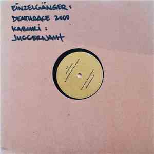 Kabuki / Einzelgänger - Juggernaut / Deathrace 2000