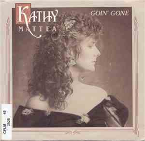 Kathy Mattea - Goin' Gone