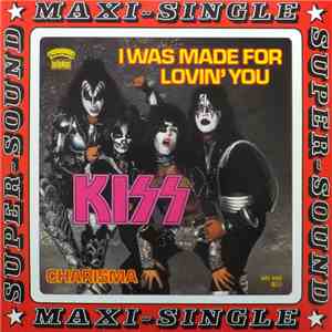 Kiss - I Was Made For Lovin' You