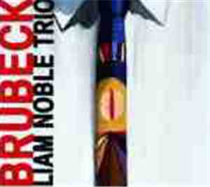Liam Noble Trio - Brubeck