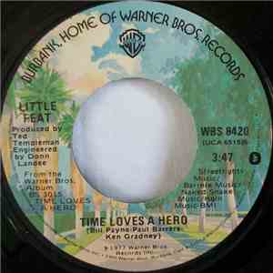 Little Feat - Time Loves A Hero / Sailin' Shoes