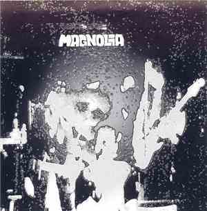 Magnolia  - A Tale/24 Hours