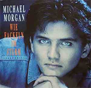 Michael Morgan  - Wie Fackeln Im Sturm