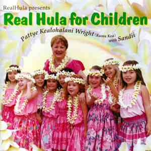Pattye Kealohalani Wright with Sandii - Real Hula For Children