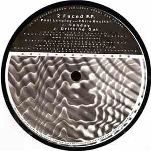 Paul Langley And Chris Boulter - 2 Faced E.P.