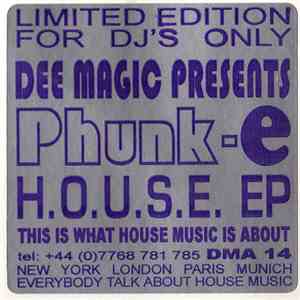 Phunk-E - H.O.U.S.E. EP