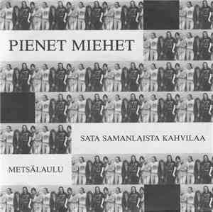 Pienet Miehet - Sata Samanlaista Kahvilaa