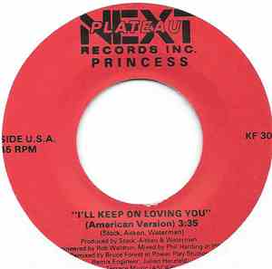 Princess - I'll Keep On Loving You