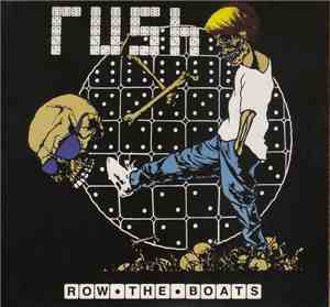 Rush - Row The Boats