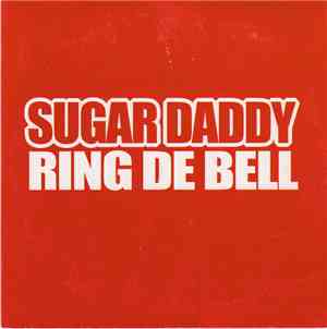 Sugar Daddy  - Ring De Bell