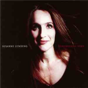 Susanne Lundeng - Forunderlig Ferd