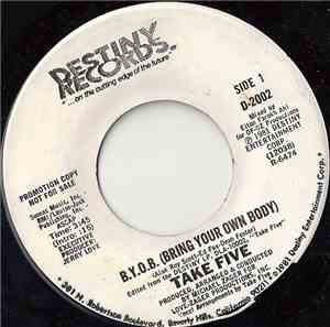 Take Five - B.Y.O.B. (Bring Your Own Body)