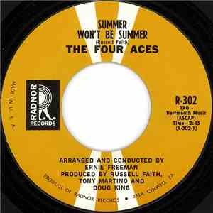 The Four Aces - Summer Won't Be Summer