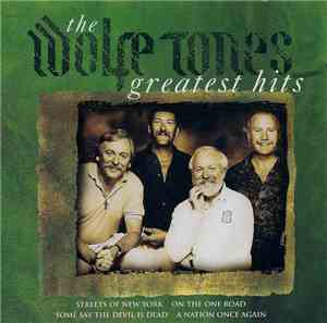 The Wolfe Tones - Greatest Hits
