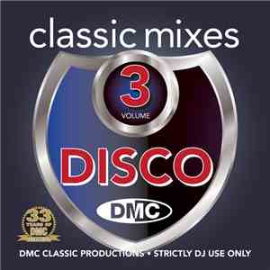 Various - Disco (Classic Mixes) (Volume 3)