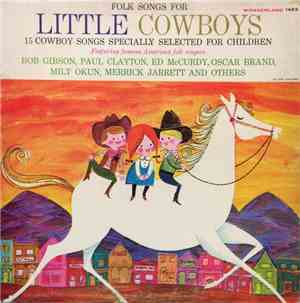 Various - Folk Songs For Little Cowboys