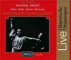 Wagner, Wolfgang Sawallisch, Studer, Kollo, Janssen, Rootering, Bayerischen ...