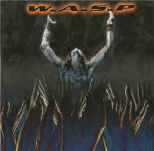 W.A.S.P. - The Neon God: Part 2 - The Demise