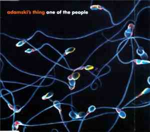 Adamski's Thing - One Of The People