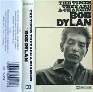 Bob Dylan - The Times They Are A-Changin'
