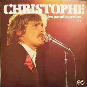 Christophe - Les Paradis Perdus...