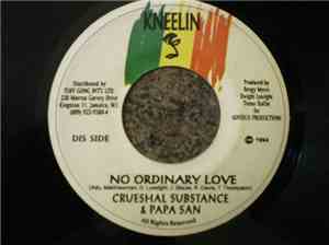 Crueshal Substance & Papa San - No Ordinary Love