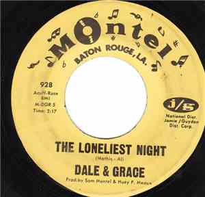 Dale & Grace - The Loneliest Night