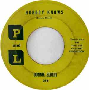Donnie Elbert - Nobody Knows / After All I've Done For You